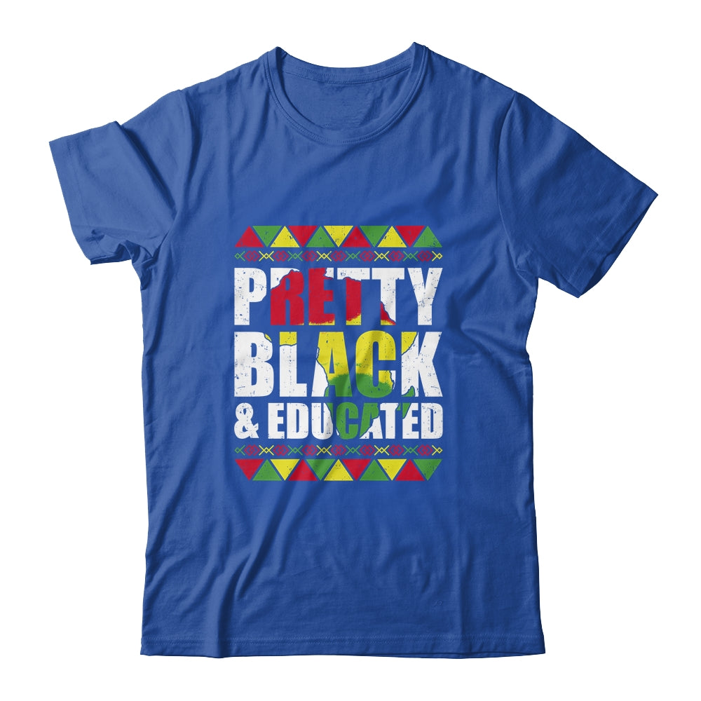 Pretty Black And Educated Black Month History African Gift Shirt & Tank ...