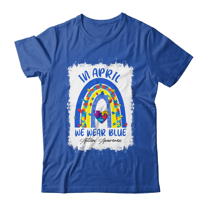 Rainbow Autism In April We Wear Blue Autism Awareness Month Shirt ...