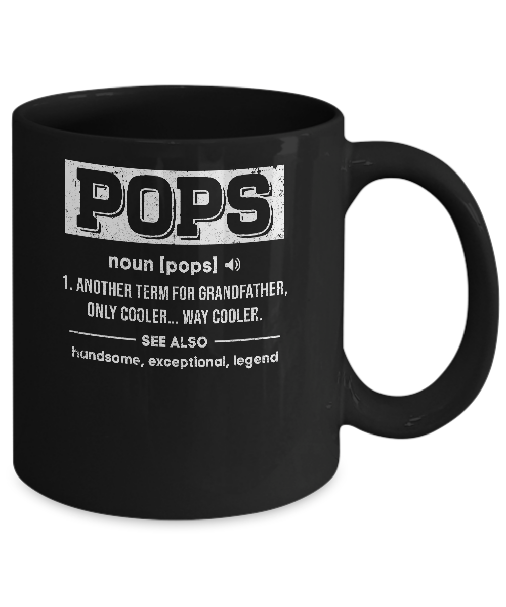 Download Pops Gifts Grandpa Definition Fathers Day Mug 11oz Teecentury Com