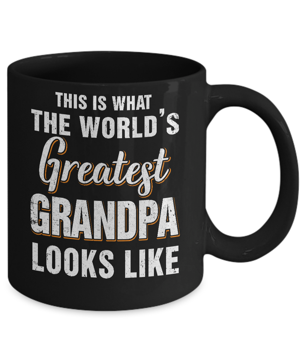 Download What World S Greatest Grandpa Looks Like Fathers Day Mug 11oz Teecentury Com