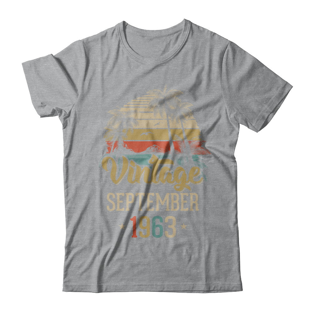 Retro Classic Vintage September 1963 58th Birthday Gift Shirt & Hoodie ...