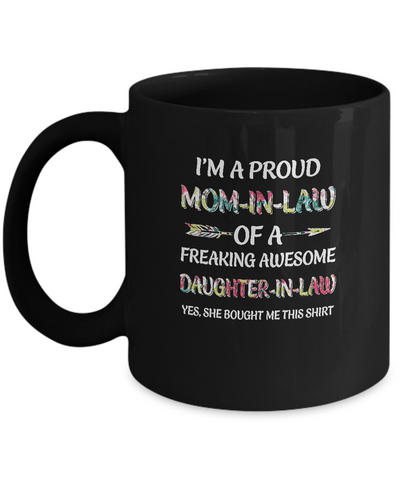 Proud Mom-In-Law Mother's Day Gift From A Daughter-In-Law Mug 11oz -  Teecentury.com