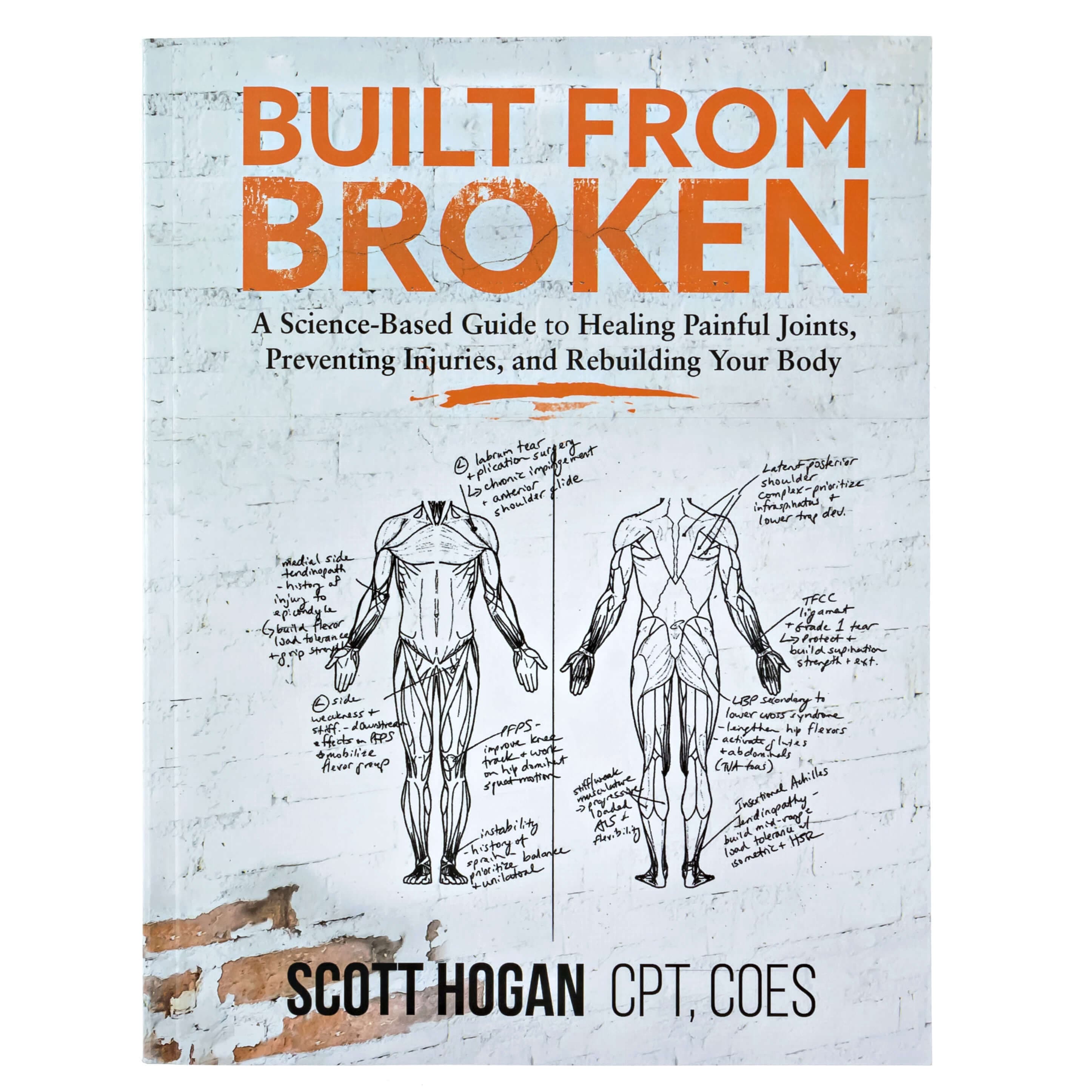 Image of Built from Broken: A Science-Based Guide to Healing Painful Joints, Preventing Injuries, and Rebuilding Your Body (Paperback)