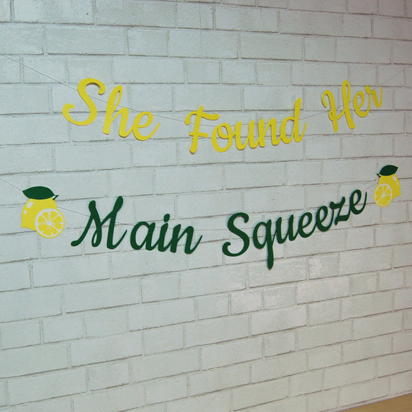 she-found-her-main-squeeze-bachelorette-banner-partyatyourdoor