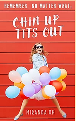 Miranda Oh Chin Up Tits Up Book Cover