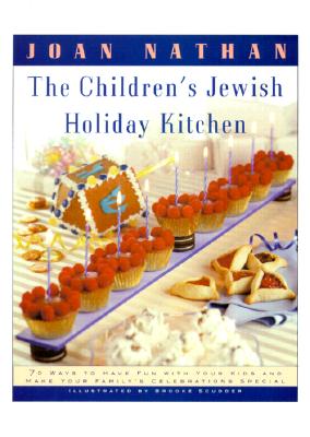The Jewish Children's Holiday Kitchen