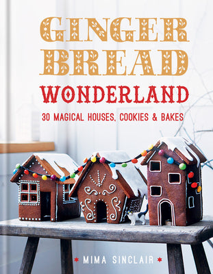 Gingerbread Wonderland