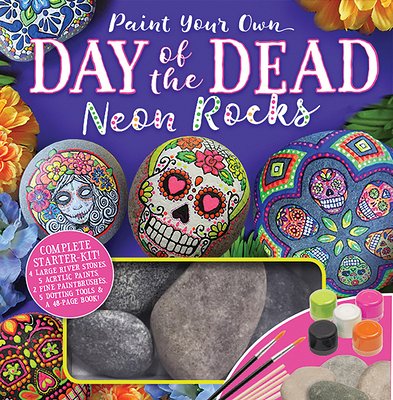PAINT YOUR OWN DAY OF THE DEAD NEON ROCKS