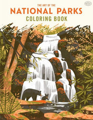 The Art Of The National Parks Coloring Book (Fifty-Nine Parks)