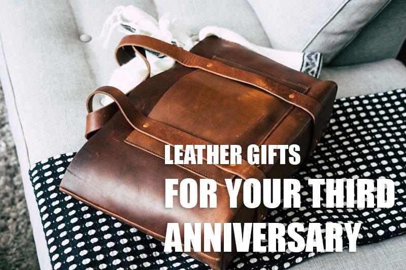 Leather Gifts Ideas For Your Third Wedding Anniversary