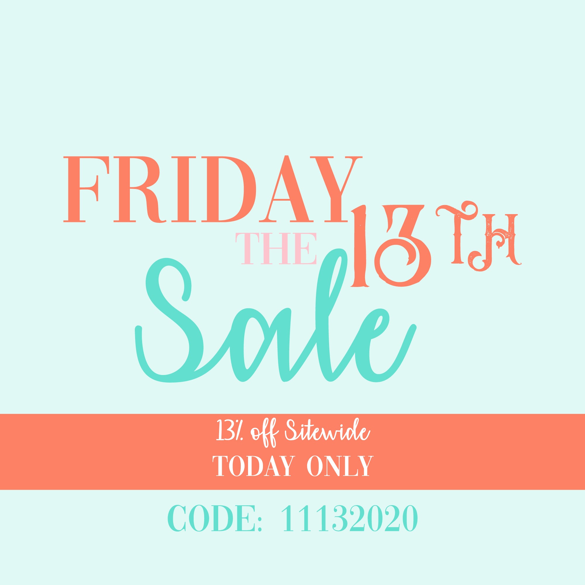 Friday the 13th Sale