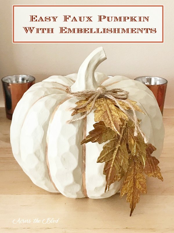 ideas to dress up a faux pumpkin