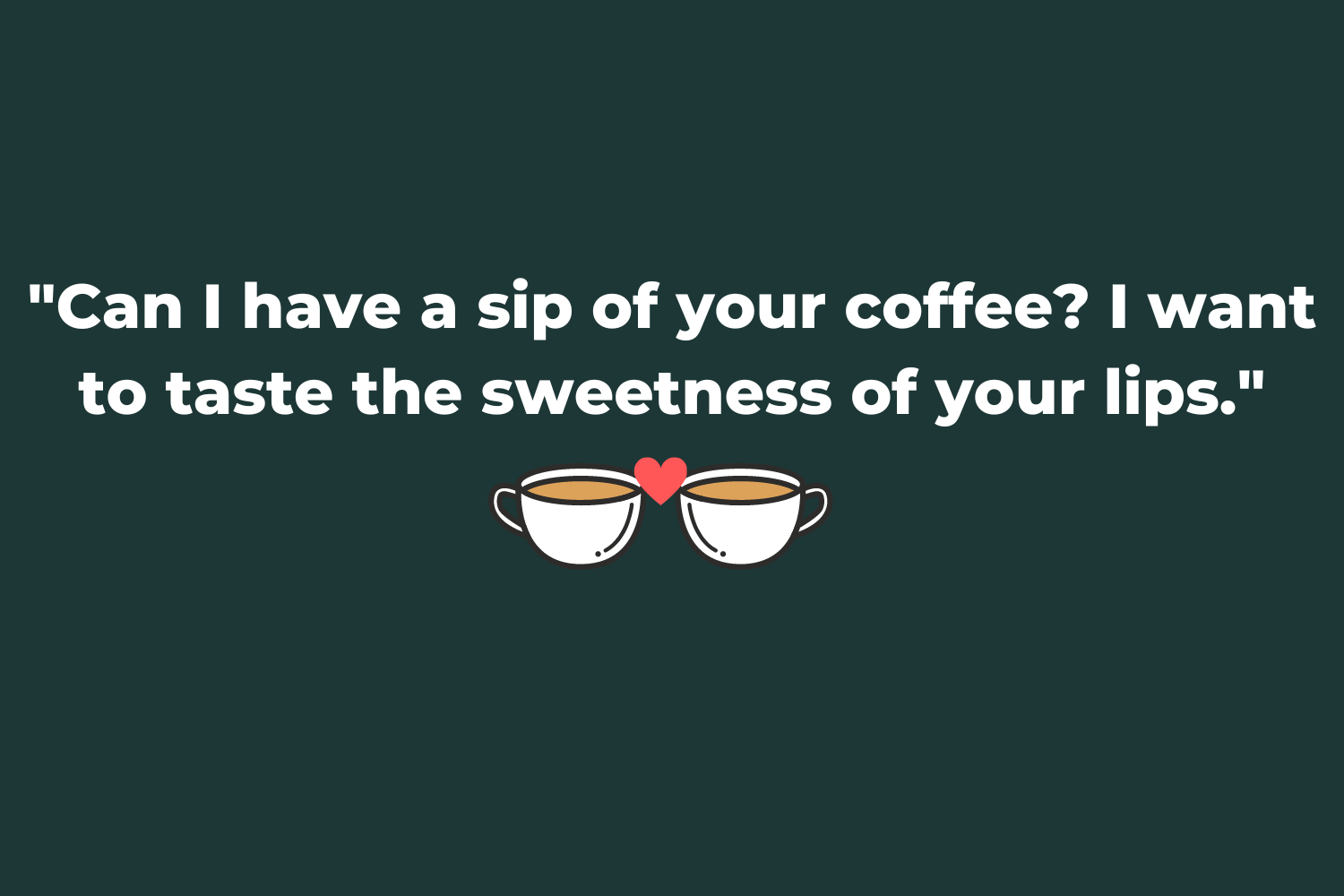 coffee pick up line 2