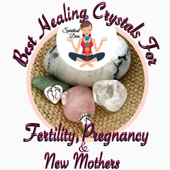 Best Healing crystals For Fertility Pregnancy and New mothers - Spiritual Diva Jewelry