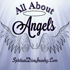 All About Angels and Archangels - Spiritual Diva Jewelry