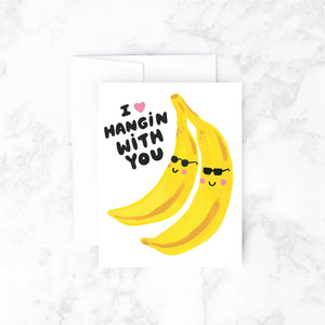 Banana Hangs Card - Oh Shiny!