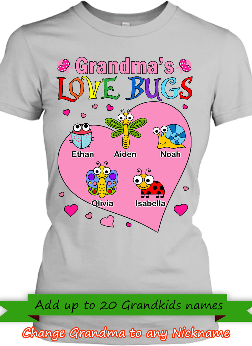 Download Grandmas Love Bugs Personalized T-shirts Hoodie ...