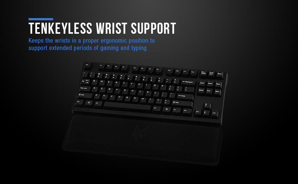 Tenkeyless Wrist Support