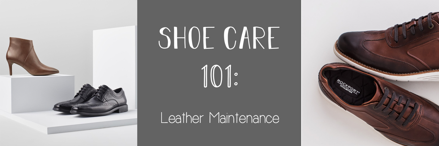 Shoe Care 101, leather maintenance