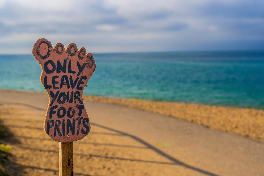 "Only leave your footprints"