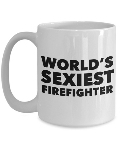 World’s Sexiest Firefighter Coffee Mug