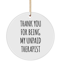 Thank You for Being My Unpaid Therapist