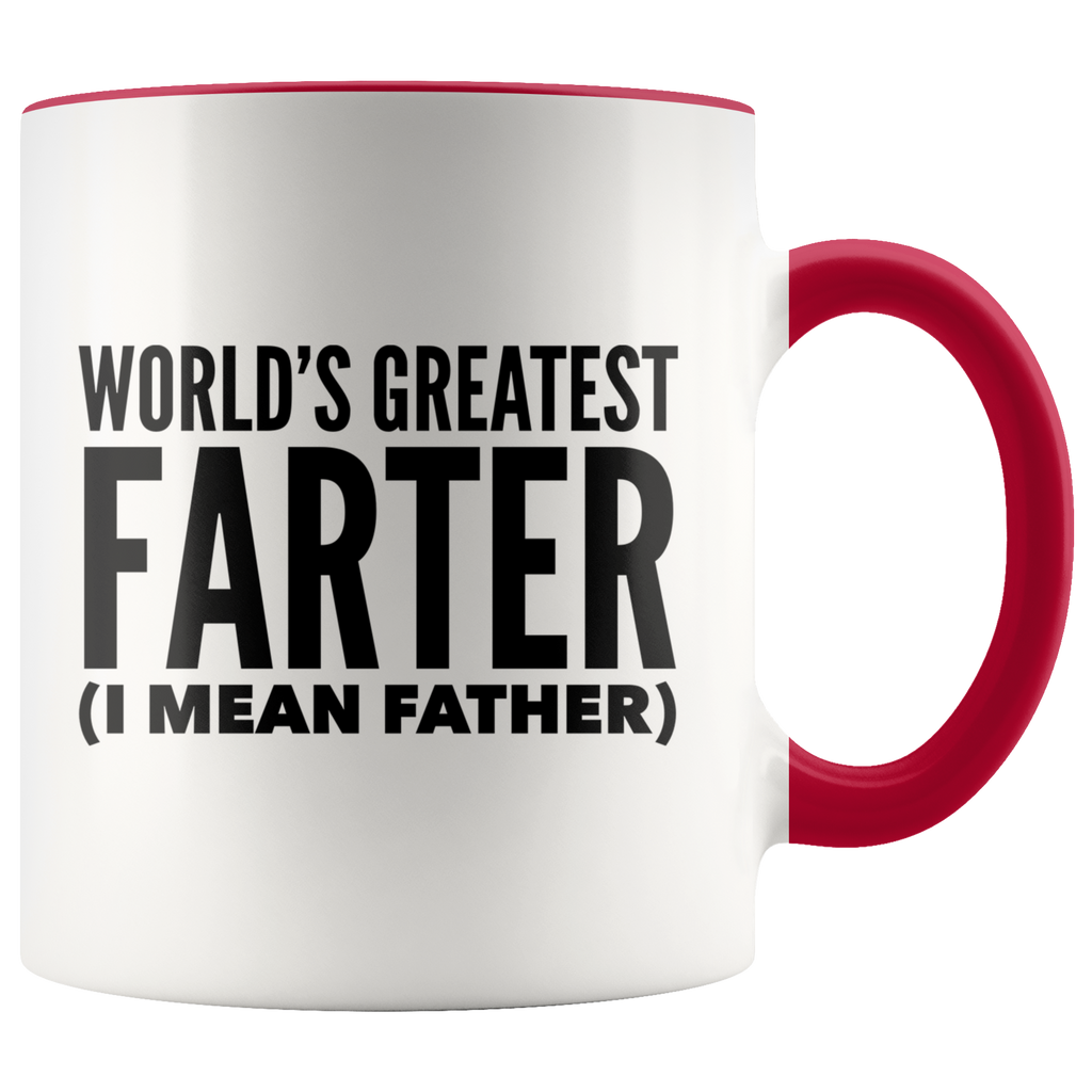 Funny Mugs For Dad Father S Day Mug World S Greatest Farter I Mean Fat Cute But Rude