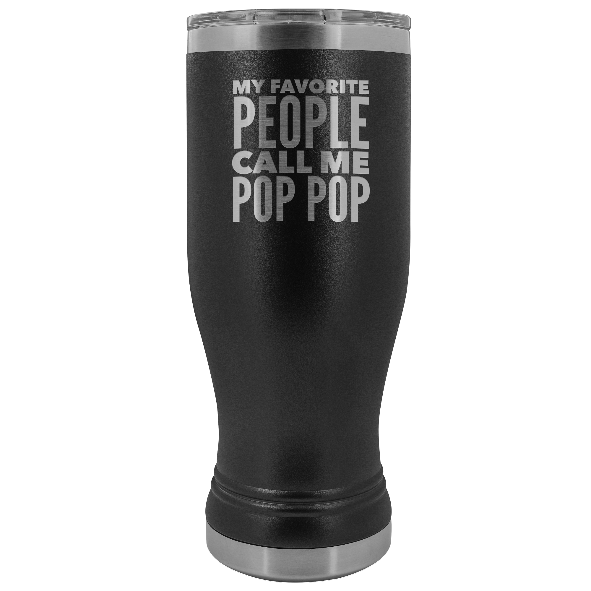 Pop Pop Gifts for Best Pop Pop Ever My Favorite People Call Me Pop Pop Tumbler Metal Christmas Present Mug Hot Cold Travel Cup 30oz BPA Free