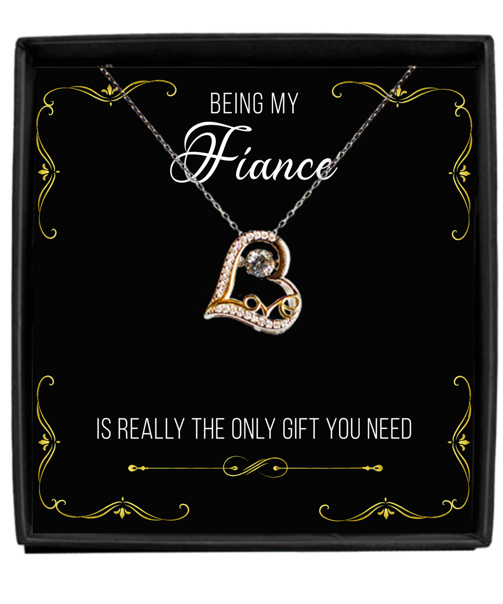 Funny Fiance Valentine's Day Gift Being My Fiance is the Only Gift You Need Sterling Silver 14K 