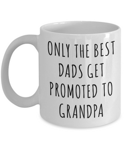 Download Promoted To Grandpa Father S Day Mug Baby Announcement New Grandpa Cof Cute But Rude