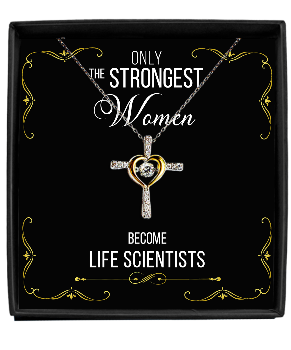 Gift For Life Scientists Gifts For Her Only The Strongest Women Become Life Scientists Cross Necklac