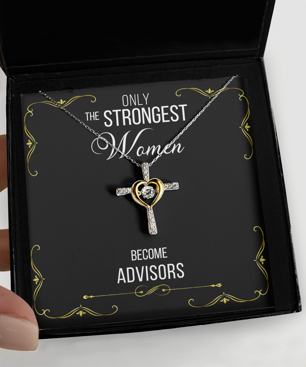 Gift For Advisors Gifts For Her Only The Strongest Women Become 