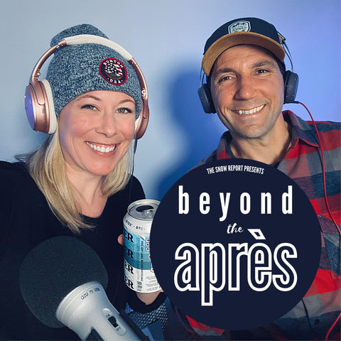 Beyond the Apres Podcast