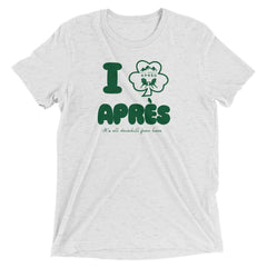 I love apres St. Paddy's Day Tee