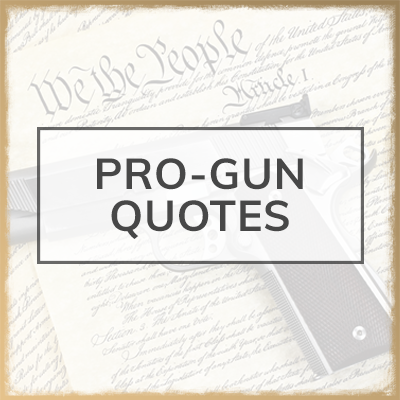 pro gun sayings