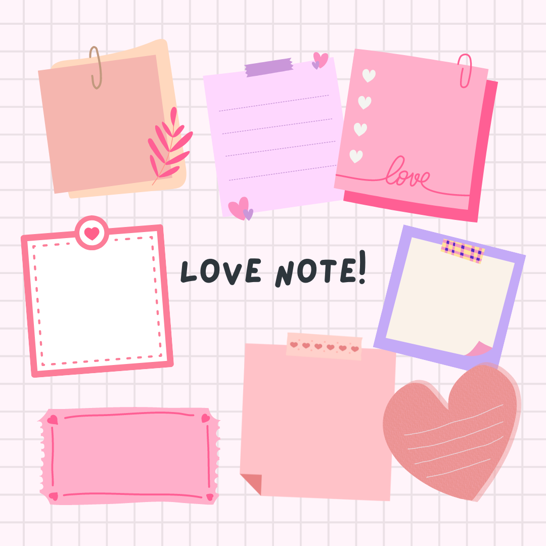 Use a memo pad to write a love note