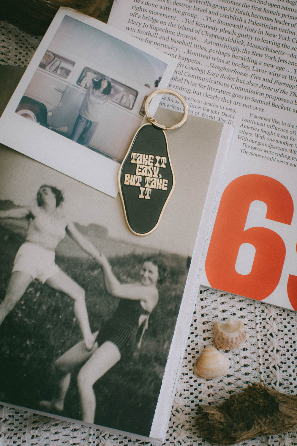 Keychain | Take it Easy But Take it