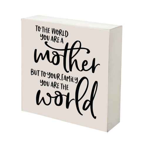 Lifesong Milestones Modern Inspirational Shadow Box for Everyday Home Decorations For Mothers 6x6 - To The World You Are A Mother