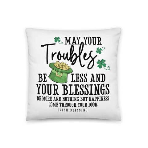 Lifesong Milestones St. Patrick's Day Decorative Throw Pillow - May Your Troubles Be