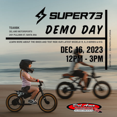 super73 demo day del amo motorsports