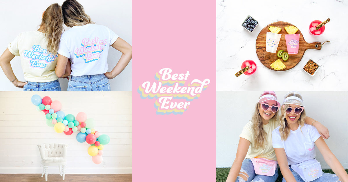 Bachelorette Party Theme Ideas | Best Weekend Ever