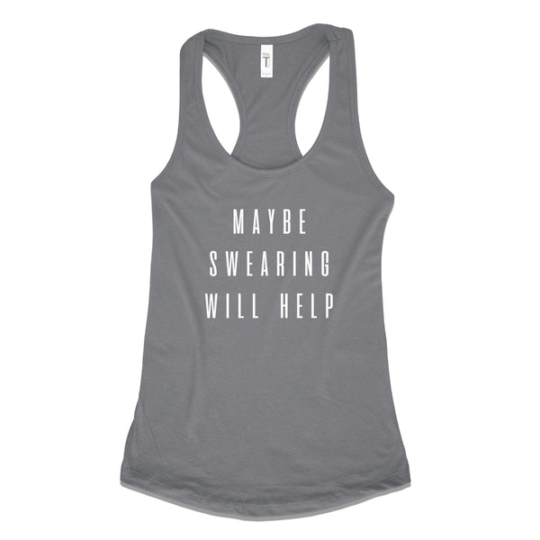 Maybe Swearing Will Help – SoulfulWear