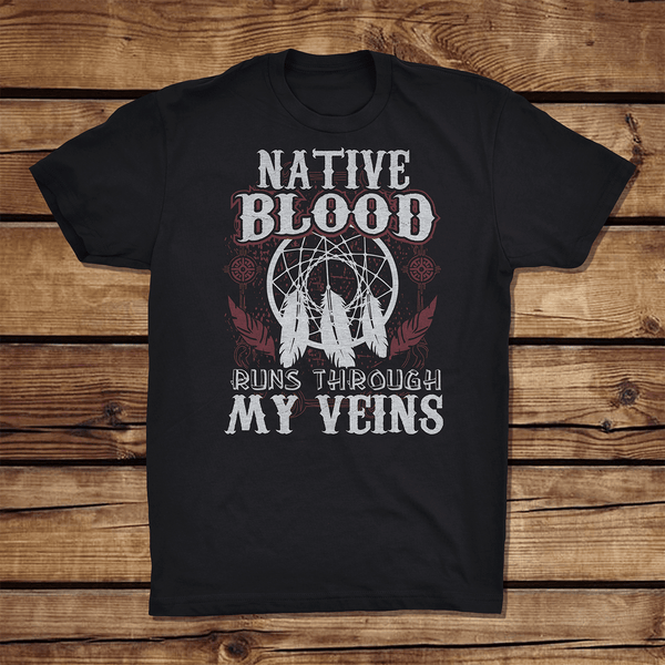 Native Blood Runs Through My Veins (Feathers) – SoulfulWear