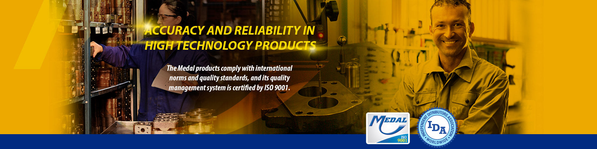Accuracy and reliability in high technology products