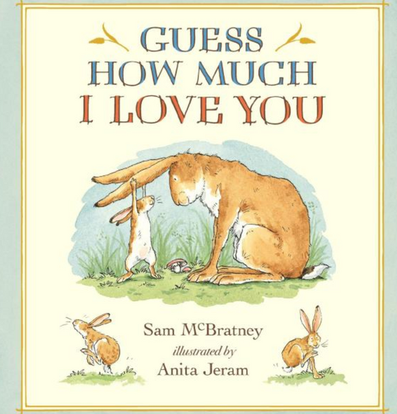 Guess how much I love you children's book 