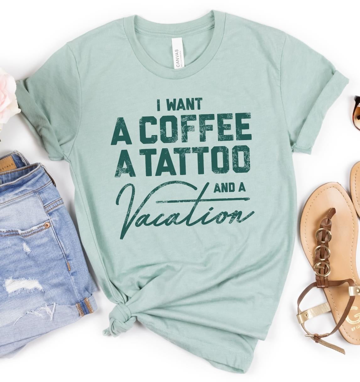 **PREORDER - June 1st** Coffee, a Tattoo, and a Vacation Distressed Graphic Tee