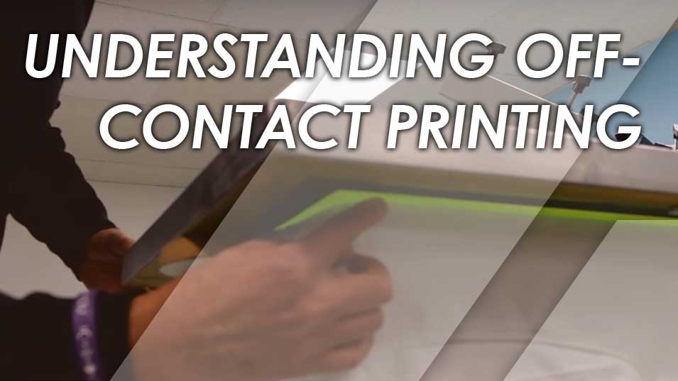 Understanding Off-Contact Printing