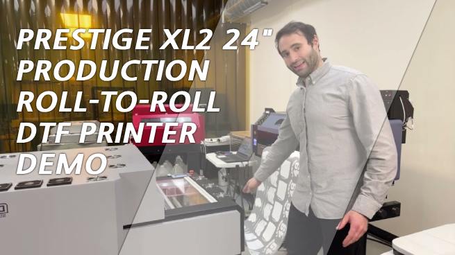 Video of Prestige XL2 24 Production Roll-to-Roll DTF Printer