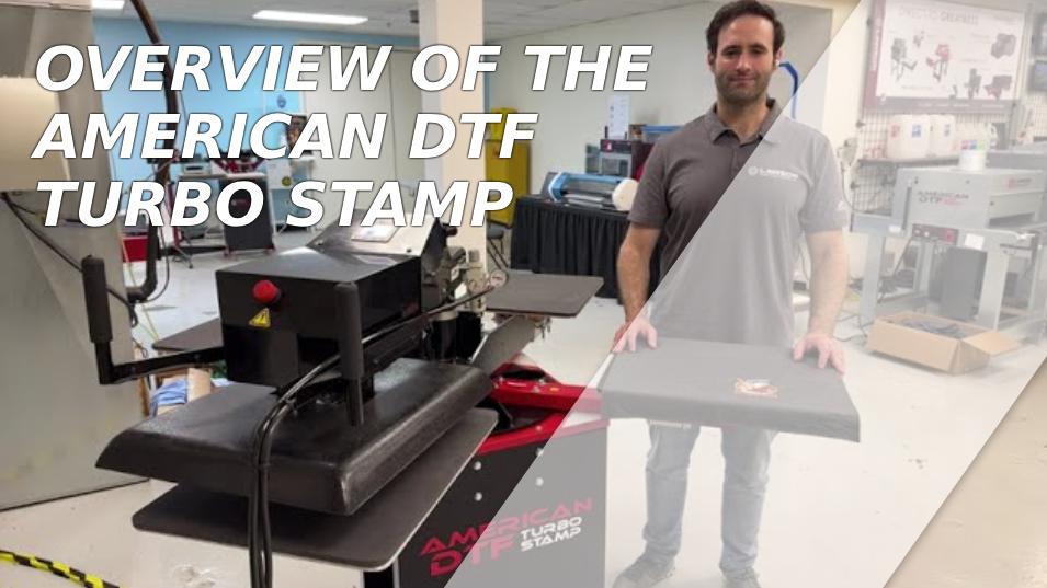 Video Overview: American DTF Turbo Stamp