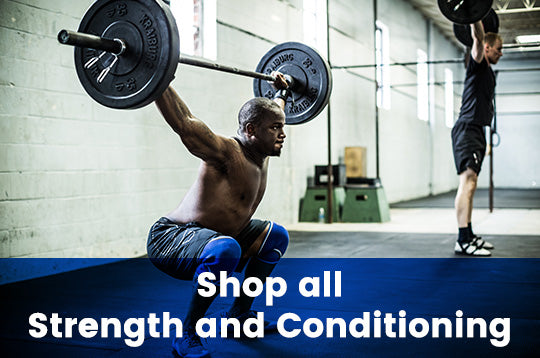 Shop all Strength and Conditioning